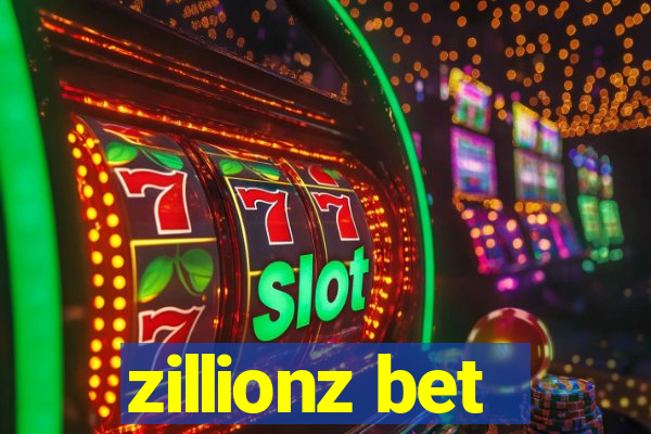 zillionz bet